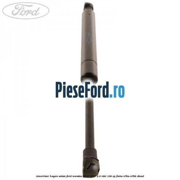 Amortizor hayon sedan Ford Mondeo 2000-2007 2.0 TDCi 130 cp FMBA, N7BA, N7BB diesel