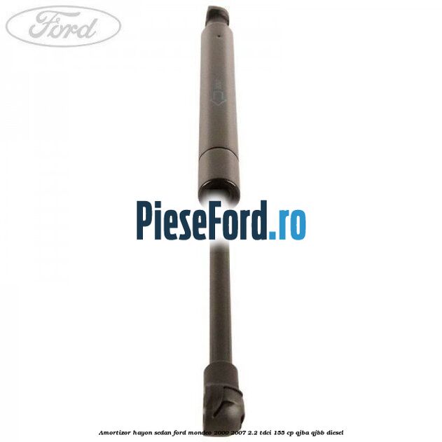 Amortizor hayon sedan Ford Mondeo 2000-2007 2.2 TDCi 155 cp QJBA, QJBB diesel