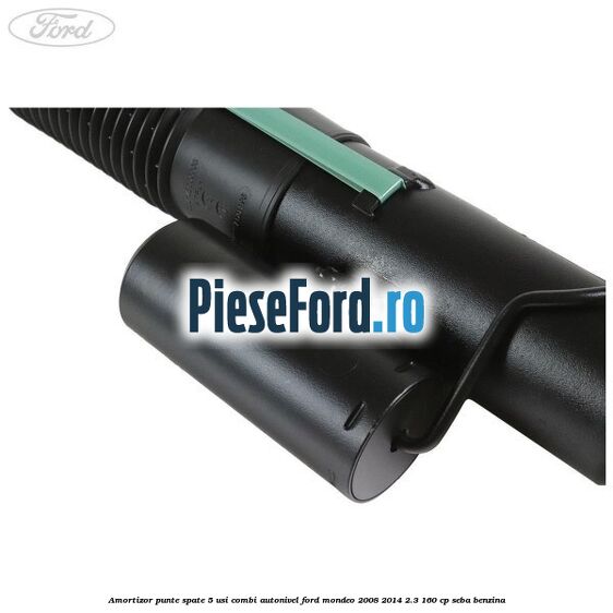 Amortizor punte spate 5 usi combi autonivel Ford Mondeo 2008-2014 2.3 160 cp SEBA benzina