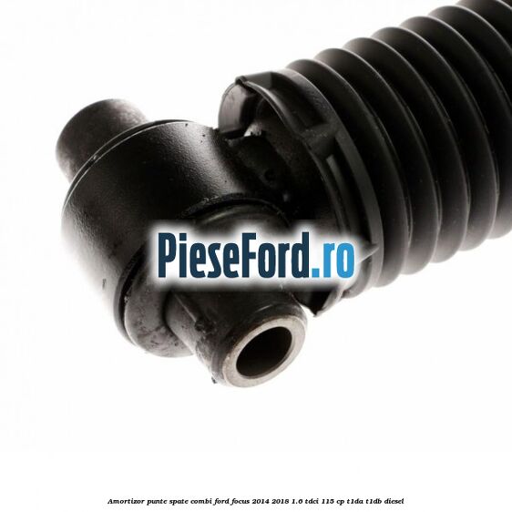Amortizor punte spate combi Ford Focus 2014-2018 1.6 TDCi 115 cp T1DA, T1DB diesel
