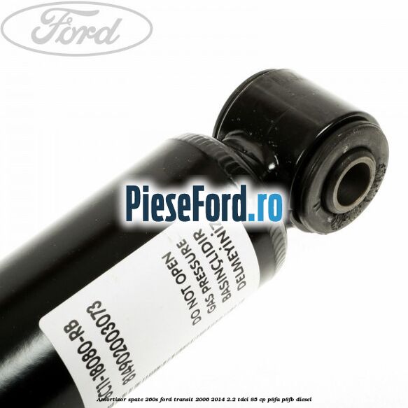 Amortizor spate 260S Ford Transit 2006-2014 2.2 TDCi 85 cp P8FA, P8FB diesel