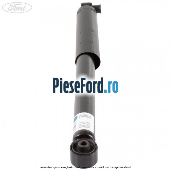 Amortizor spate 330S Ford Transit 2006-2014 2.2 TDCi RWD 155 cp CVRC diesel