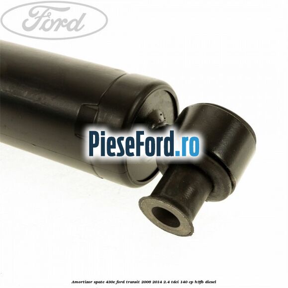 Amortizor spate 430E Ford Transit 2006-2014 2.4 TDCi 140 cp H9FB diesel