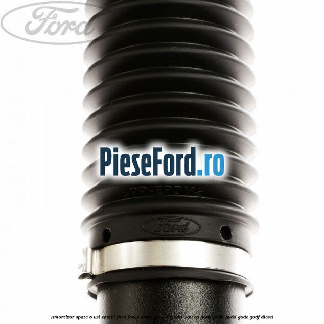 Amortizor spate 5 usi combi Ford Focus 2008-2011 1.6 TDCi 109 cp G8DA, G8DB, G8DD, G8DE, G8DF diesel