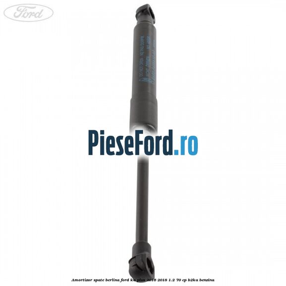 Amortizor spate berlina Ford Ka plus 2016-2018 1.2 70 cp B2KA benzina