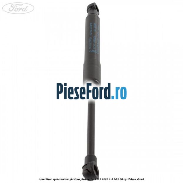Amortizor spate berlina Ford Ka plus Active 2019-2020 1.5 TDCI 95 cp 15DSOX diesel