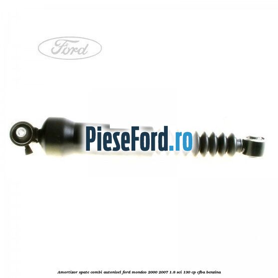 Amortizor spate combi autonivel Ford Mondeo 2000-2007 1.8 SCi 130 cp CFBA benzina