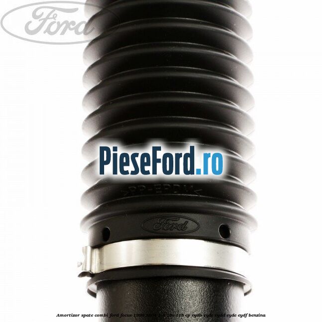 Amortizor spate combi Ford Focus 1998-2004 1.8 16V 115 cp EYDB, EYDC, EYDD, EYDE, EYDF benzina