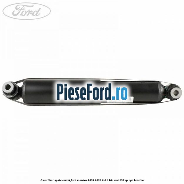 Amortizor spate combi Ford Mondeo 1993-1996 2.0 i 16V 4x4 132 cp