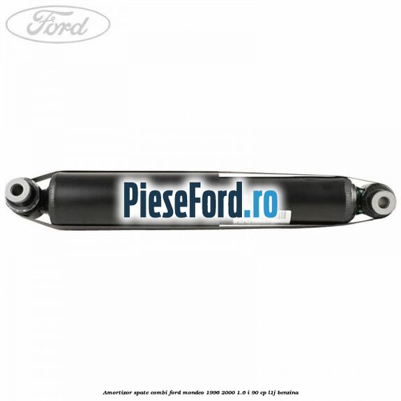 Amortizor spate combi Ford Mondeo 1996-2000 1.6 i 90 cp