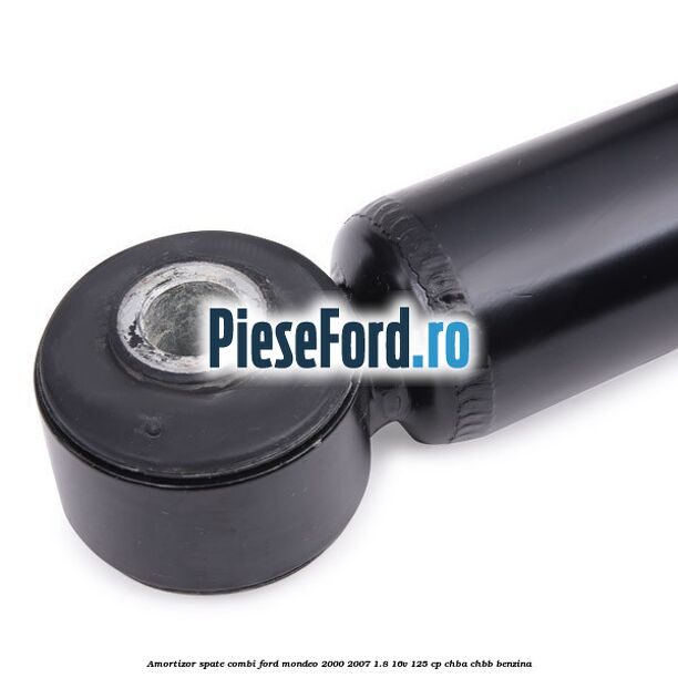 Amortizor spate combi Ford Mondeo 2000-2007 1.8 16V 125 cp CHBA, CHBB benzina
