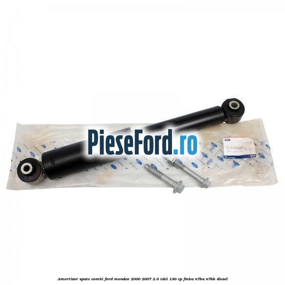 Amortizor spate combi Ford Mondeo 2000-2007 2.0 TDCi 130 cp