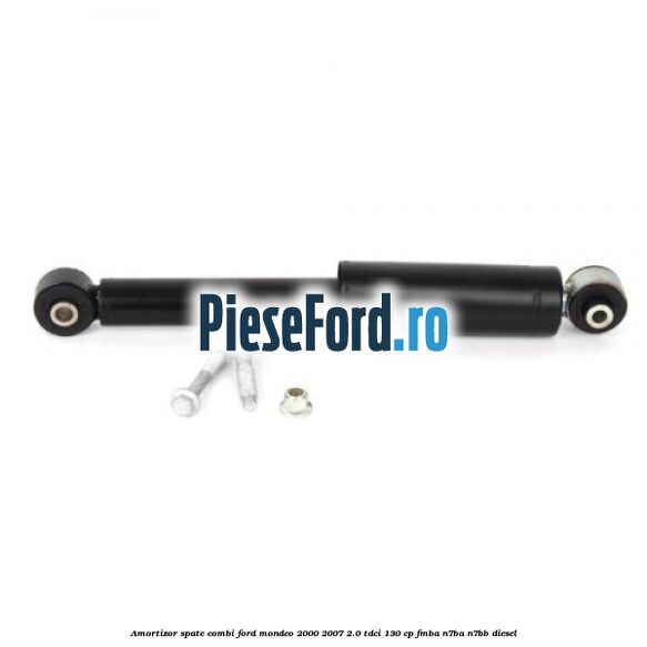 Amortizor spate combi Ford Mondeo 2000-2007 2.0 TDCi 130 cp FMBA, N7BA, N7BB diesel