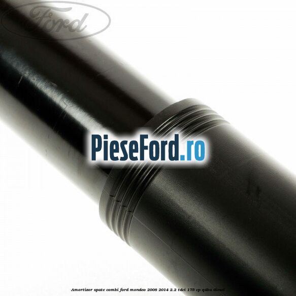 Amortizor spate combi Ford Mondeo 2008-2014 2.2 TDCi 175 cp Q4BA diesel