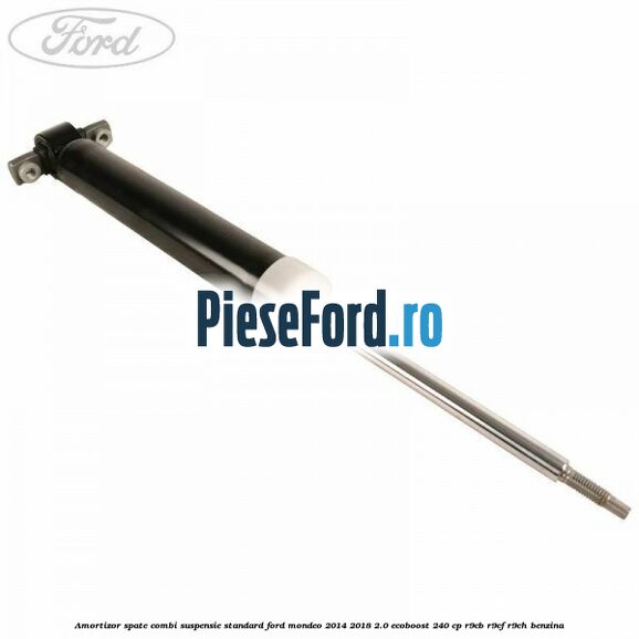 Amortizor spate combi suspensie standard Ford Mondeo 2014-2018 2.0 EcoBoost 240 cp R9CB, R9CF, R9CH benzina