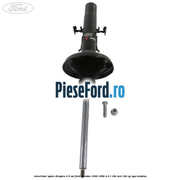 Amortizor spate dreapta 4/5 usi Ford Mondeo 1993-1996 2.0 i 16V 4x4 132 cp NGA benzina