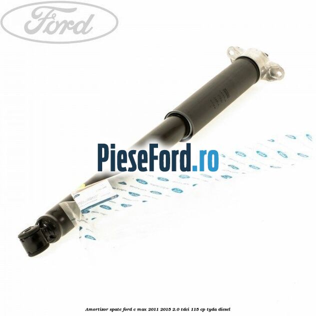 Amortizor spate Ford C-Max 2011-2015 2.0 TDCi 115 cp TYDA diesel