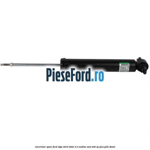 Amortizor spate Ford Edge 2019-2022 2.0 EcoBlue AWD 238 cp YLCA, YLCB diesel