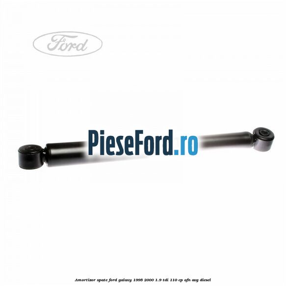 Amortizor spate Ford Galaxy 1995-2000 1.9 TDI 110 cp