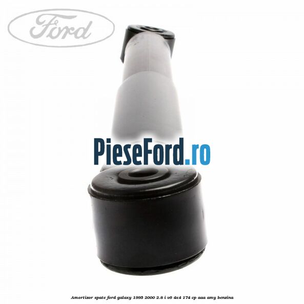 Amortizor spate Ford Galaxy 1995-2000 2.8 i V6 4x4 174 cp AAA, AMY benzina