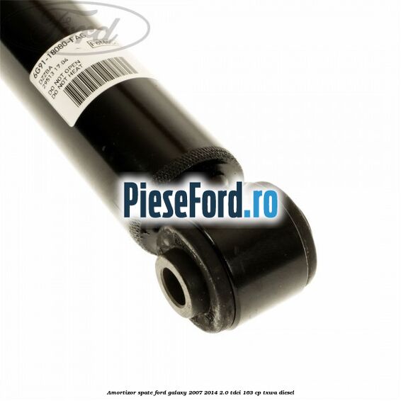Amortizor spate Ford Galaxy 2007-2014 2.0 TDCi 163 cp TXWA diesel