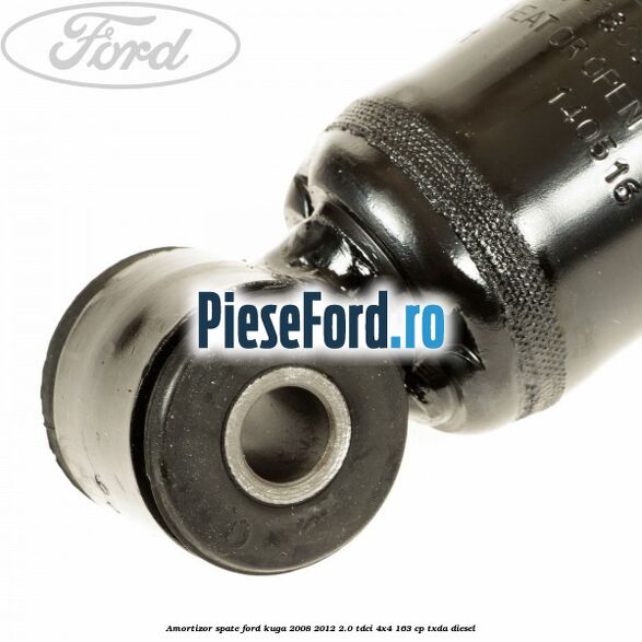 Amortizor spate Ford Kuga 2008-2012 2.0 TDCI 4x4 163 cp