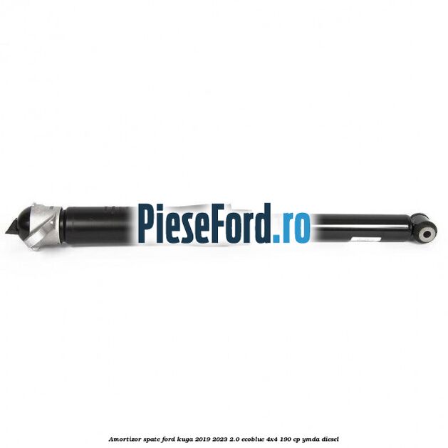 Amortizor spate Ford Kuga 2019-2023 2.0 EcoBlue 4x4 190 cp YMDA diesel