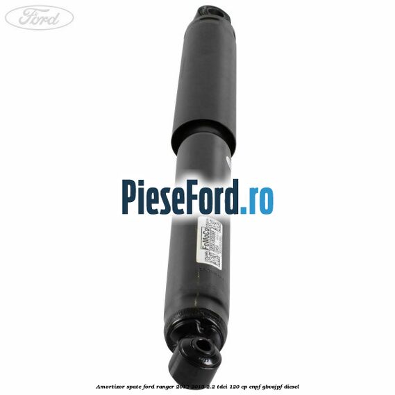 Amortizor spate Ford Ranger 2012-2015 2.2 TDCi 120 cp ENPF, GBVAJPF diesel