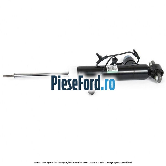 Amortizor spate IVD dreapta Ford Mondeo 2014-2018 1.5 TDCi 120 cp UGCC, XUCA diesel