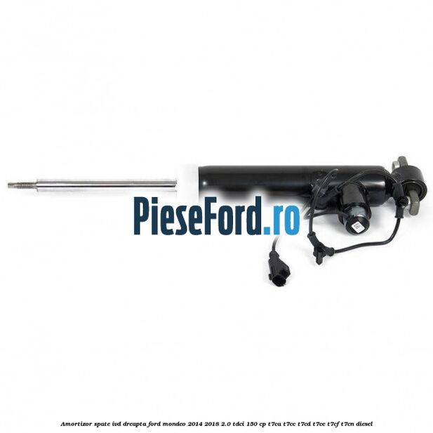 Amortizor spate IVD dreapta Ford Mondeo 2014-2018 2.0 TDCi 150 cp T7CA, T7CC, T7CD, T7CE, T7CF, T7CN diesel