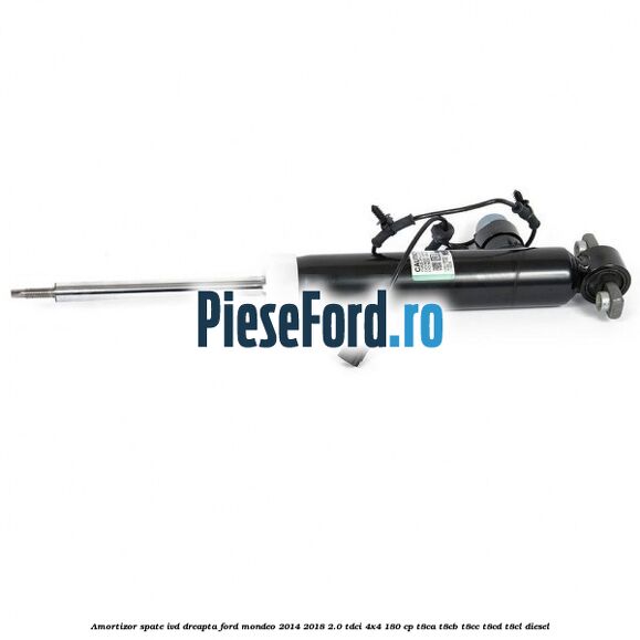 Amortizor spate IVD dreapta Ford Mondeo 2014-2018 2.0 TDCi 4x4 180 cp T8CA, T8CB, T8CC, T8CD, T8CL diesel