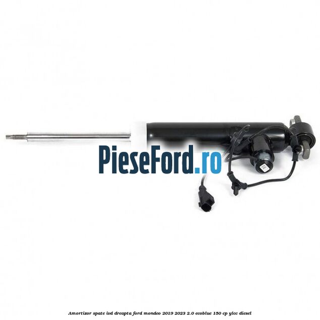 Amortizor spate IVD dreapta Ford Mondeo 2019-2023 2.0 EcoBlue 150 cp YLCC diesel