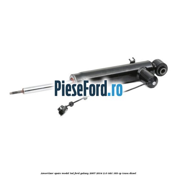 Amortizor spate model IVD Ford Galaxy 2007-2014 2.0 TDCi 163 cp TXWA diesel