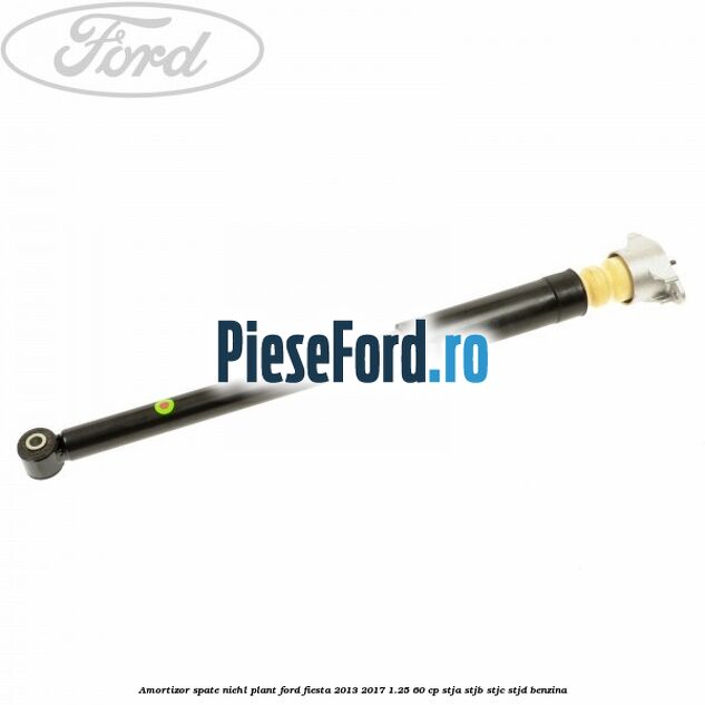 Amortizor spate NIEHL plant Ford Fiesta 2013-2017 1.25 60 cp STJA, STJB, STJC, STJD benzina