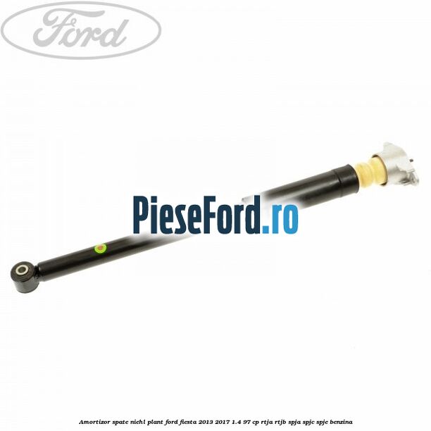 Amortizor spate NIEHL plant Ford Fiesta 2013-2017 1.4 97 cp RTJA, RTJB, SPJA, SPJC, SPJE benzina