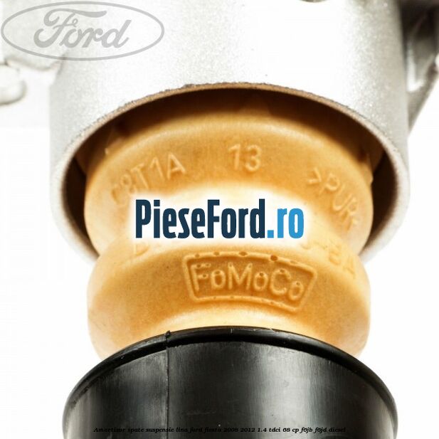 Amortizor spate suspensie lina Ford Fiesta 2008-2012 1.4 TDCi 68 cp F6JB, F6JD diesel