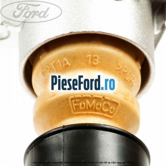 Amortizor spate suspensie lina Ford Fiesta 2008-2012 1.6 TDCi 95 cp Amortizor spate suspensie lina Ford Fiesta 2008-2012 1.6 TDCi 95 cp T3JA, TZJA, TZJB diesel