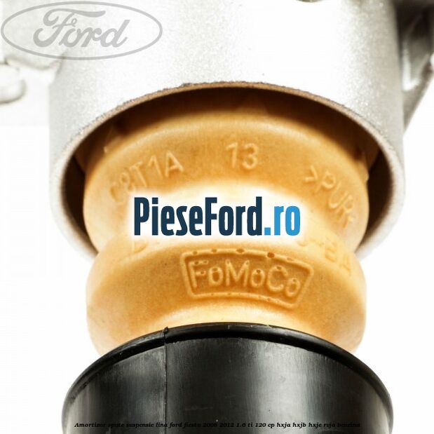 Amortizor spate suspensie lina Ford Fiesta 2008-2012 1.6 Ti 120 cp HXJA, HXJB, HXJE, RVJA benzina