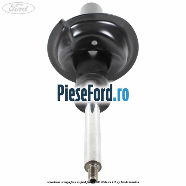 Amortizor stanga fata RS Ford Focus 1998-2004 RS 215 cp HMDA benzina