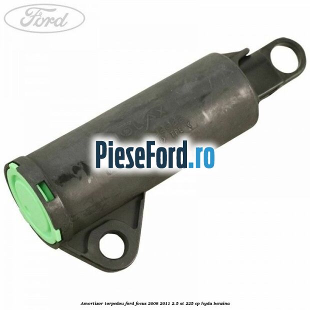 Amortizor torpedou Ford Focus 2008-2011 2.5 ST 225 cp HYDA benzina