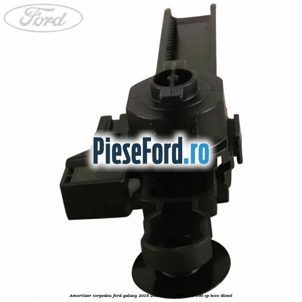 Amortizor torpedou Ford Galaxy 2015-2023 2.0 EcoBlue 4x4 190 cp BCCC diesel