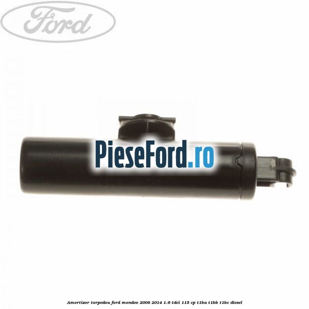 Amortizor torpedou Ford Mondeo 2008-2014 1.6 TDCi 115 cp T1BA, T1BB, T1BC diesel