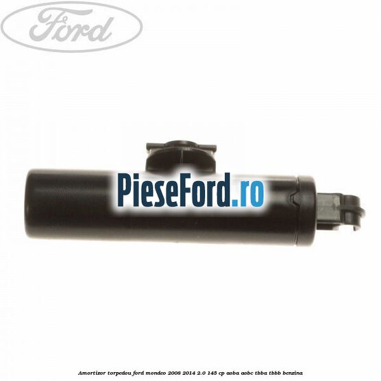 Amortizor torpedou Ford Mondeo 2008-2014 2.0 145 cp AOBA, AOBC, TBBA, TBBB benzina