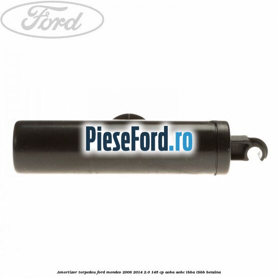 Amortizor torpedou Ford Mondeo 2008-2014 2.0 145 cp AOBA, AOBC, TBBA, TBBB benzina