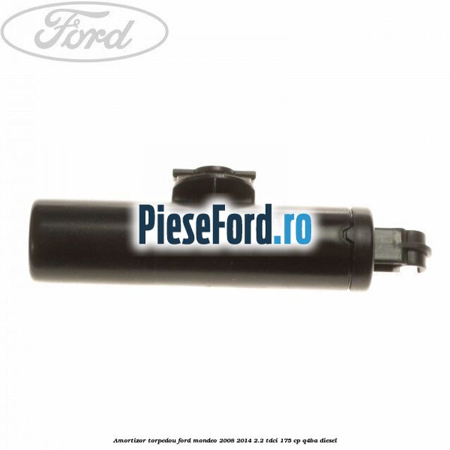Amortizor torpedou Ford Mondeo 2008-2014 2.2 TDCi 175 cp Q4BA diesel