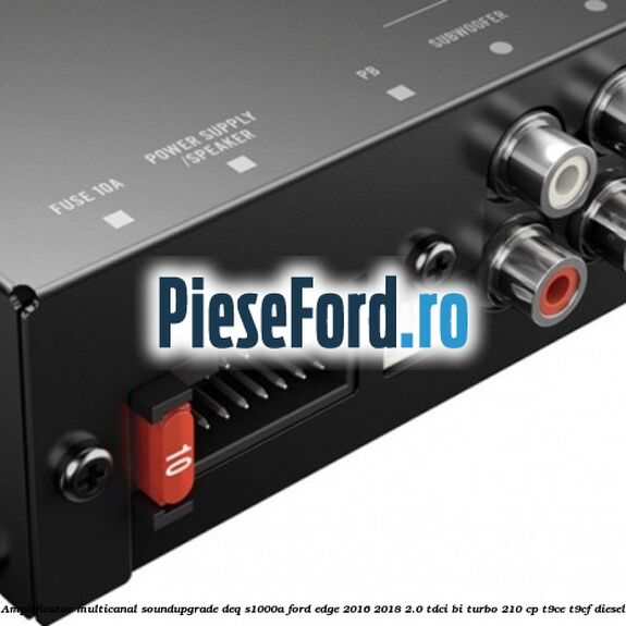 Amplificator multicanal Soundupgrade DEQ-S1000A Ford Edge 2016-2018 2.0 TDCi Bi-Turbo 210 cp T9CE, T9CF diesel