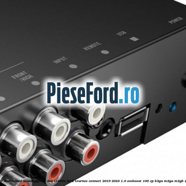 Amplificator multicanal Soundupgrade DEQ-S1000A Ford Tourneo Connect 2019-2023 1.0 EcoBoost 100 cp Amplificator multicanal Soundupgrade DEQ-S1000A Ford Tourneo Connect 2019-2023 1.0 EcoBoost 100 cp B3GA, M2GA, M2GB, SFCB benzina