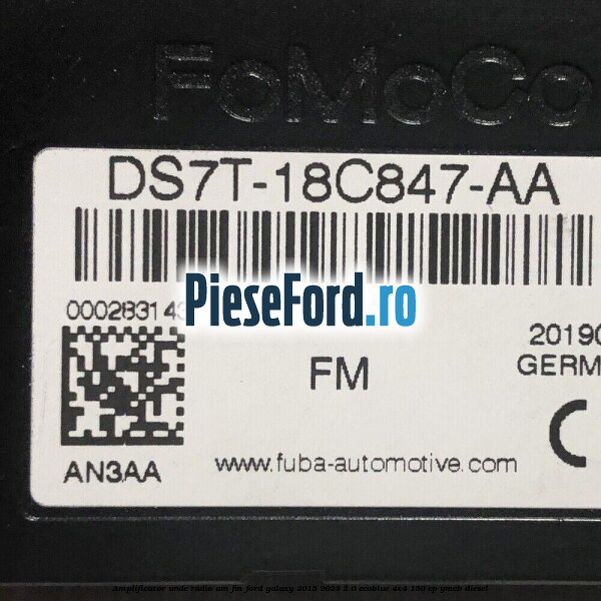 Amplificator unde radio AM/FM Ford Galaxy 2015-2023 2.0 EcoBlue 4x4 150 cp Amplificator unde radio AM/FM Ford Galaxy 2015-2023 2.0 EcoBlue 4x4 150 cp YMCB diesel