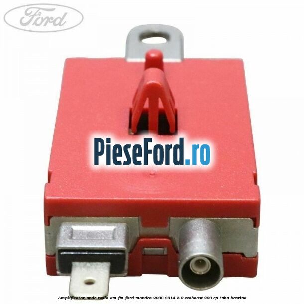 Amplificator unde radio AM/FM Ford Mondeo 2008-2014 2.0 EcoBoost 203 cp TNBA benzina