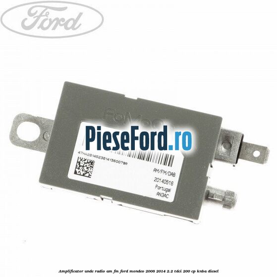 Amplificator unde radio AM/FM Ford Mondeo 2008-2014 2.2 TDCi 200 cp KNBA diesel